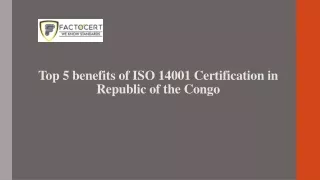 top 5 benefits of iso 14001 certification in republic of the congo