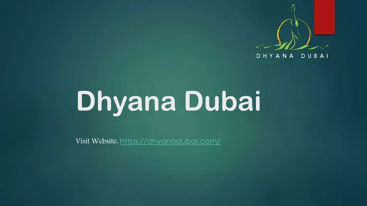 dhyana dubai