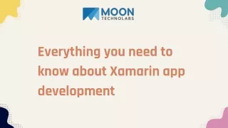 everything you need to know about xamarin