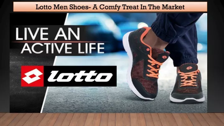 lotto men shoes a comfy treat in the market