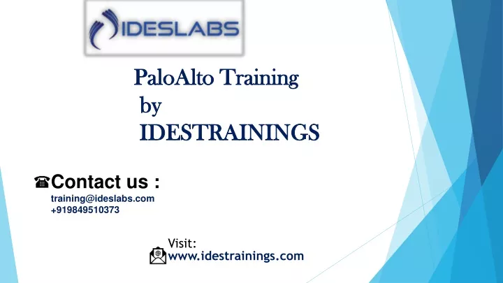 paloalto paloalto training by by idestrainings