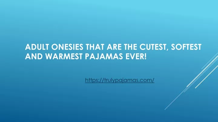 adult onesies that are the cutest softest and warmest pajamas ever