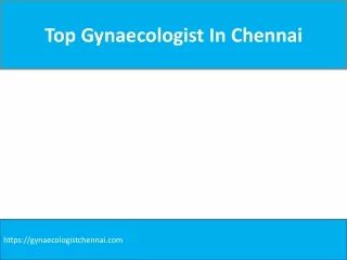 top gynaecologist in chennai