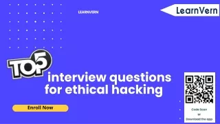 Top 5 interview questions for ethical hacking