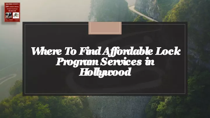 where to find affordable lock program services in hollywood