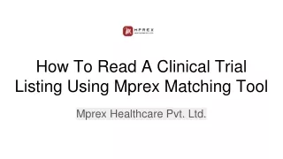 How To Read A Clinical Trial Listing Using Mprex Matching Tool