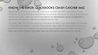 know the error quickbooks crash catcher mac