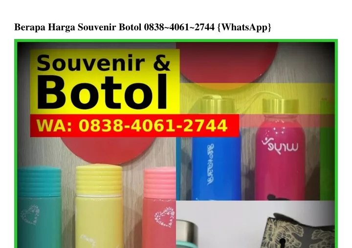 berapa harga souvenir botol 0838 4061 2744