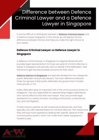 Difference between Defence Criminal Lawyer and a Defence Lawyer in Singapore