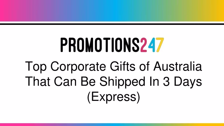 top corporate gifts of australia that