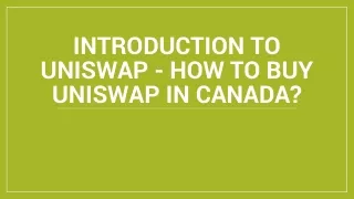 introduction to uniswap how to buy uniswap in canada