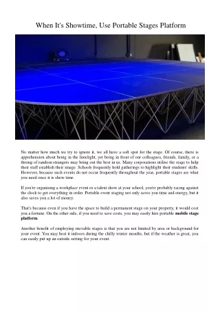 When It's Showtime, Use Portable Stages Platform