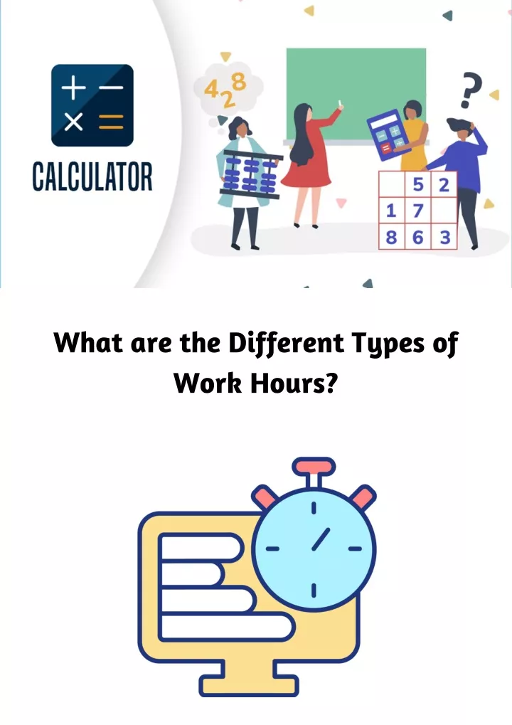 what are the different types of work hours