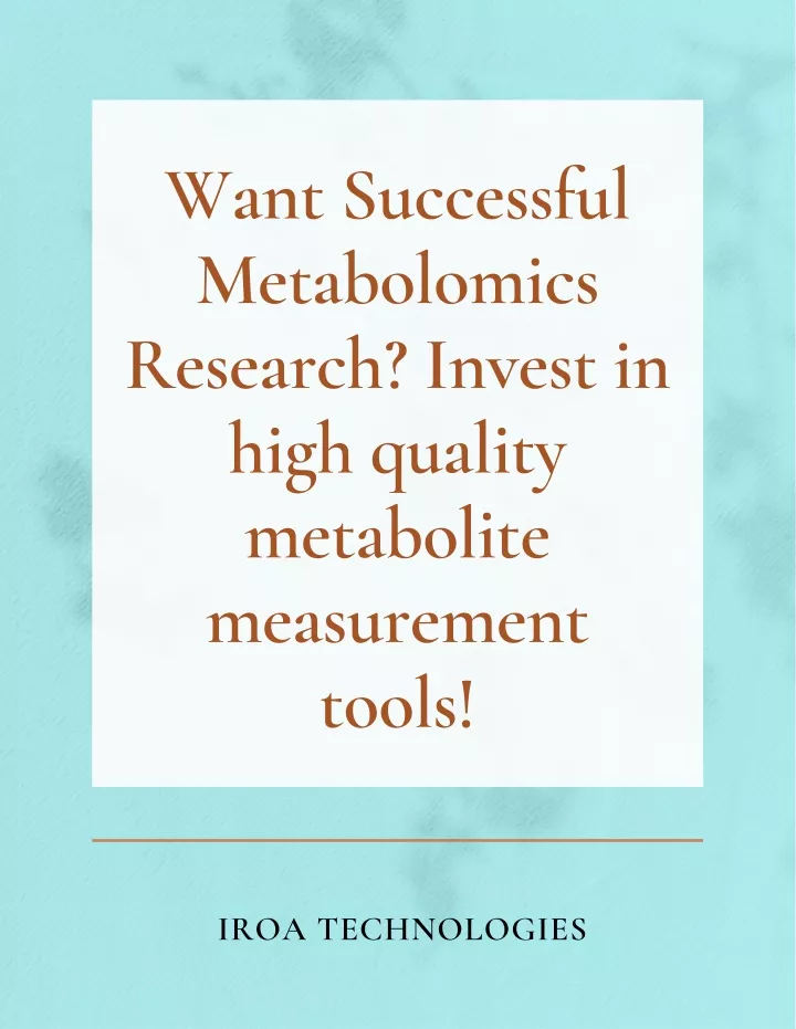 want successful metabolomics research invest