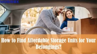 How to Find Affordable Storage Units for Your Belongings?
