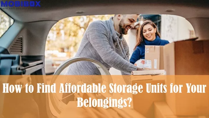how to find affordable storage units for your