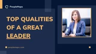 Top Qualities of a Great Leader |PeopleMaps