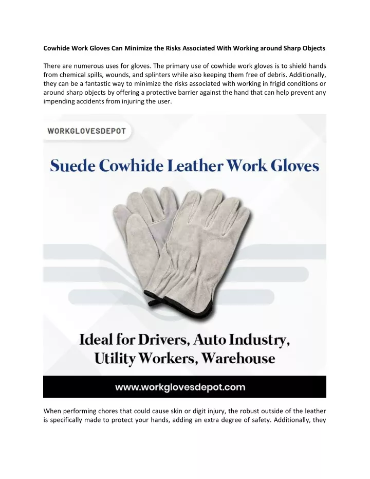 cowhide work gloves can minimize the risks