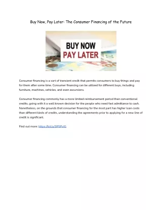 Buy Now, Pay Later: The Consumer Financing of the Future