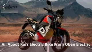 all about rorr electric bike from oben electric