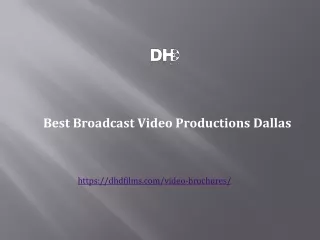 Best Broadcast Video Productions Dallas