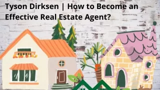 Become a Successful Real Estate Agent | Tyson Dirksen