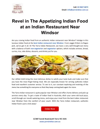 Revel in The Appetizing Indian Food at an Indian Restaurant Near Windsor