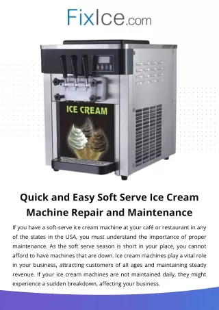 quick and easy soft serve ice cream machine