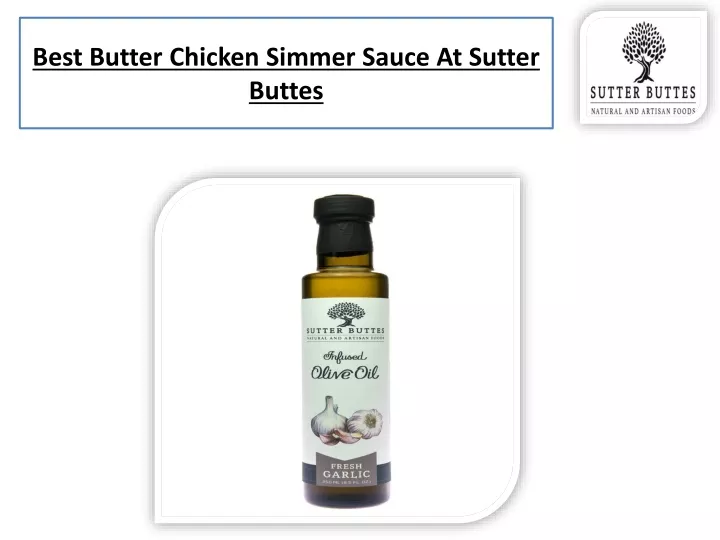 best butter chicken simmer sauce at sutter buttes