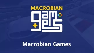 macrobian games
