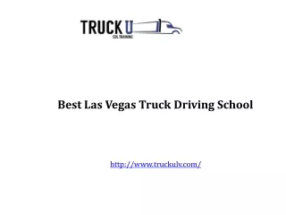 Best Las Vegas Truck Driving School