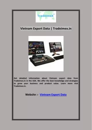 Vietnam Export Data | Tradeimex.in