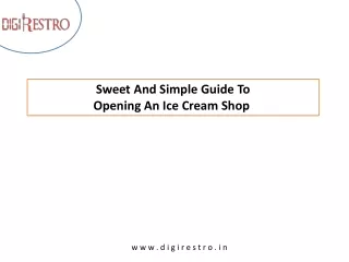 Sweet And Simple Guide To opening an ice cream shop