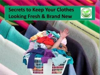 Secrets to Keep Your Clothes Looking Fresh & Brand New