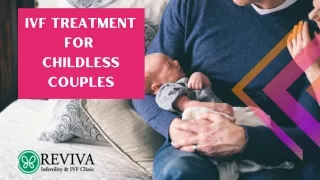 ivf treatment for childless couples