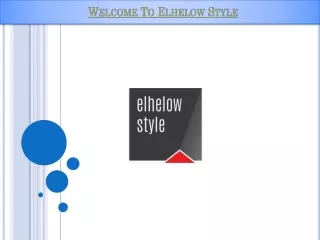 welcome to elhelow style