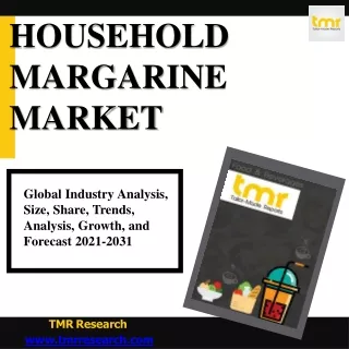 household margarine market
