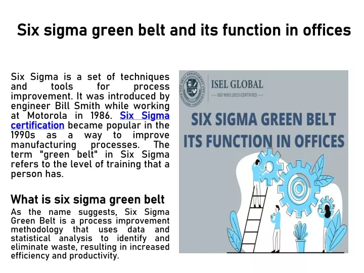 six six sigma green belt and its function