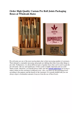Order High Quality Custom Pre Roll Joints Packaging Boxes at Wholesale Rates