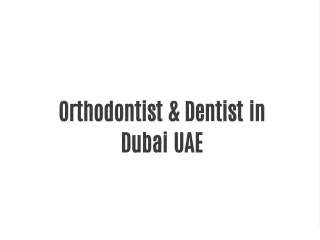 orthodontist dentist in dubai uae