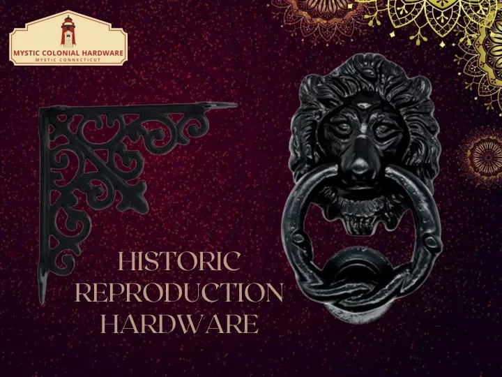historic reproduction hardware