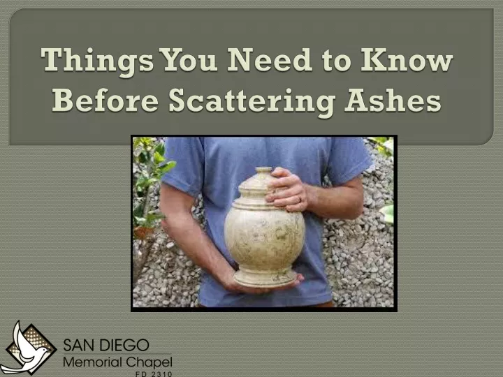 things you need to know before scattering ashes