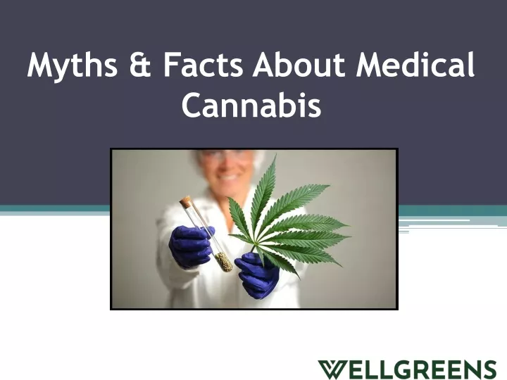myths facts about medical cannabis