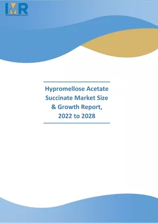 Hypromellose Acetate Succinate Market