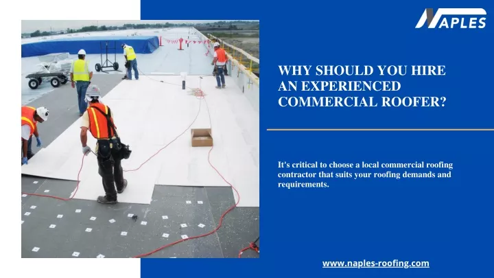 why should you hire an experienced commercial
