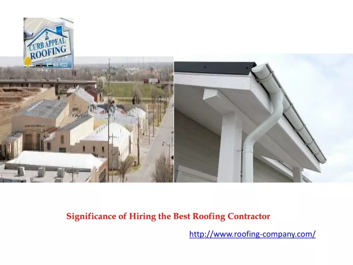 significance of hiring the best roofing contractor