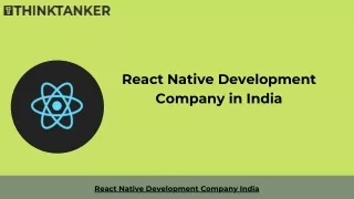 React Native Development Company in India - ThinkTanker