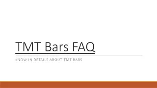 FAQ About TMT Bars