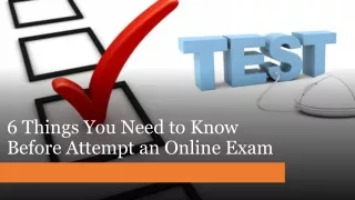 6 things you need to know before attempt an online exam