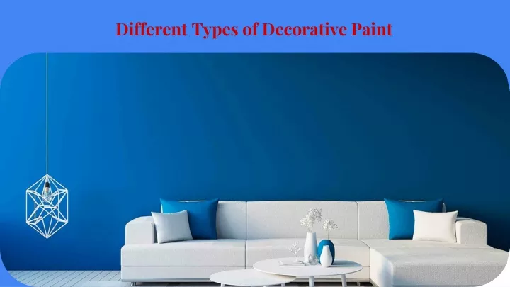 different types of decorative paint